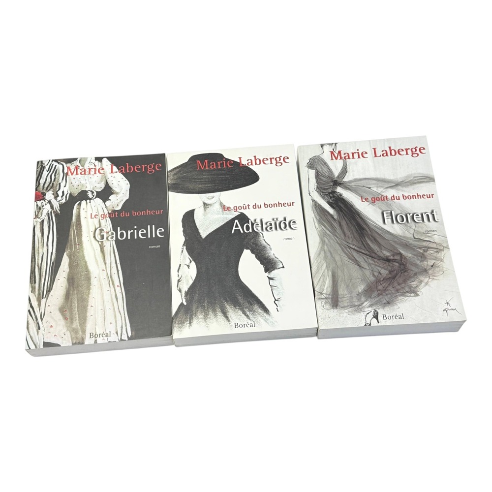 Le gout du bonheur French Series Lot 3 Books Gabrielle Adelaide Florent Laberge